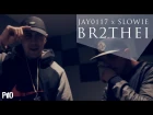 P110 - Jay0117 x Slowie - BR2THEI [Music Video]