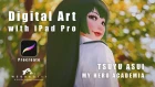 IPAD PRO/PROCREATE Tsuyu Asui FAN ART [Digital Painting]
