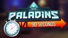 Paladins - ЛЕКС за 90 СЕКУНД