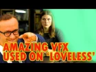 Amazing VFX Used On ‘Loveless’|Потрясающие спецэффекты в фильме "Нелюбовь"