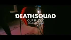 DEATHSQUAD - OUR BLOOD (Studio Live, 2018)
