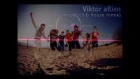 Viktor aRien - На море (Club house rmx)