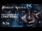 THREAT SIGNAL - Exit The Matrix (Official Lyric Video)