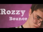 Rozzy - Bounce