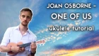 Ukulele. Joan Osborne - One Of Us ukulele tutorial