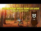 Promenons-nous dans les bois (Loup, y es-tu?) (instrumental - lyrics video for karaoke)(paroles)