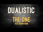 Dualistic - The One feat  Meron Ryan 