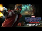 Marvel's Guardians of the Galaxy: The Telltale Series - Episode One Trailer