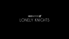 Neonation X - Lonely Knights (Official Video)