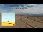 Mari Ferrari - Maria, Maria (feat. Miss Mary)