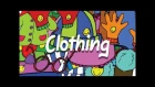 Clothing Song for Kids - What Do You Wear Chant