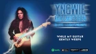 Yngwie Malmsteen - While My Guitar Gently Weeps (Blue Lightning) 2019