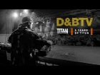 D&BTV Live #219 5 Years of Titan Records - Cruk & Innate MC
