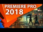 Premiere Pro CC 2018 (12.0.0) обзор новой версии. Октябрь 2017 - AEplug 195