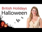 British English Holidays - Halloween