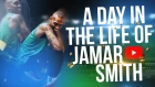 A day in the life of Jamar Smith