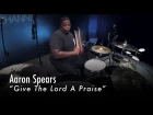 Aaron Spears performs "Give The Lord A Praise"