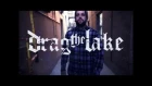Drag The Lake - 314