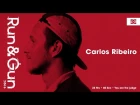 Carlos Ribeiro | Run & Gun