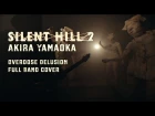 Akira Yamaoka - Overdose Delusion (Silent Hill 2 OST) Full Band Cover