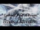 Internal Suffering-Cyclonic Void Of Power