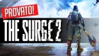 The Surge 2: dove Dark Souls incontra For Honor