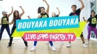 Bouyaka Bouyaka by Bel-mondo | Zumba® | Dance Fitness | Live Love Party
