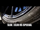 | SLIK COMMERCIAL | SPECIAL WHEELS FOR CLIO RS |