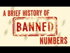 A brief history of banned numbers - Alessandra King
