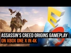 30 minutes of Assassin's Creed Origins gameplay on Xbox One X in 4K