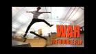 MY WAR: Tre Double Flip with Nick Holt