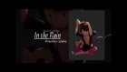 【F u r u】// In the Rain // Miraculous Ladybug【English Vocal Cover】