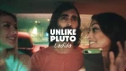 Unlike Pluto - Ladida (Official Music Video)