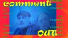 Александр Гудков - Comment Out (feat. Cream Soda)