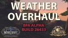 Weather 2.0 - Intensity and Diversity - Battle for Azeroth Alpha