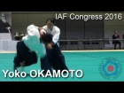 Yoko Okamoto - Demonstration - 12th International Aikido Federation Congress (2016)