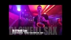 Саксофонист Dj O'Neill Sax | Клубный Саксофон |Санкт-Петербург | СПб | сlub deep electro vocal  house