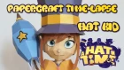 Papercraft Time-lapse Hat Kid from AHat in Time