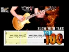 Top 100 Rock Riffs Medley  **Slow With GUITAR TABS**   PART 1