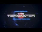 The Terminator Main Title (Original soundtrack by Brad Fiedel)