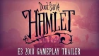 Don't Starve: Hamlet | E3 2018 Gameplay Trailer