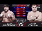 Заур Гаджибабаев vs Антон Вязигин, M-1 Challenge 89