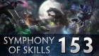 Dota 2 Symphony of Skills 153