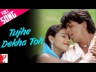 Tujhe Dekha Toh Yeh Jaana Sanam | Full Song | Dilwale Dulhania Le Jayenge | Shah Rukh Khan | Kajol
