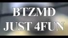 BTZMD - JUST 4 FUN (prod. SKIMASKHUE)