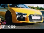 EPISODE 039 | Audi R8 Тони Старка | Слишком громкий X6M