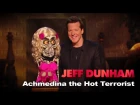 "Achmedina the Hot Terrorist" | Jeff Dunham: Minding the Monsters