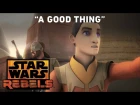 A Good Thing - "Kindred" Preview | Star Wars Rebels