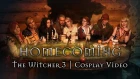 Ведьмак 3 - HOMECOMING (Cosplay Video)