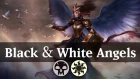 Black & White Angels | RNA Standard Deck Guide [MTG Arena]